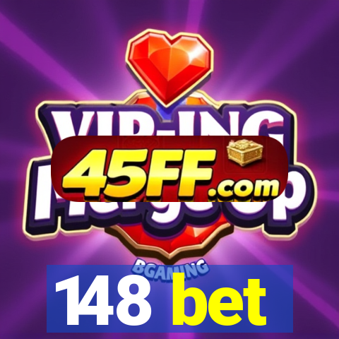 148 bet